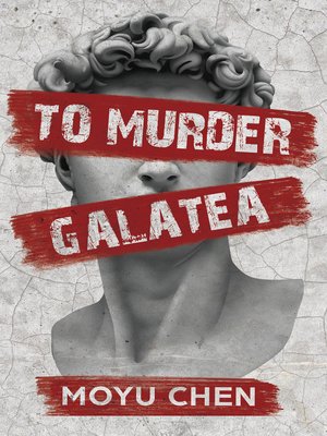 cover image of To Murder Galatea